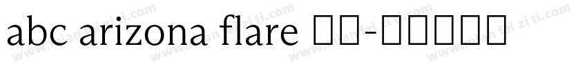 abc arizona flare 下载字体转换